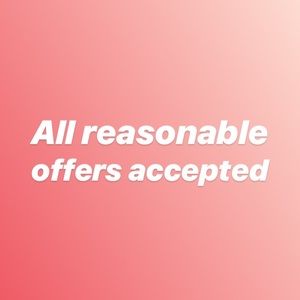 All reasonable offers accepted.